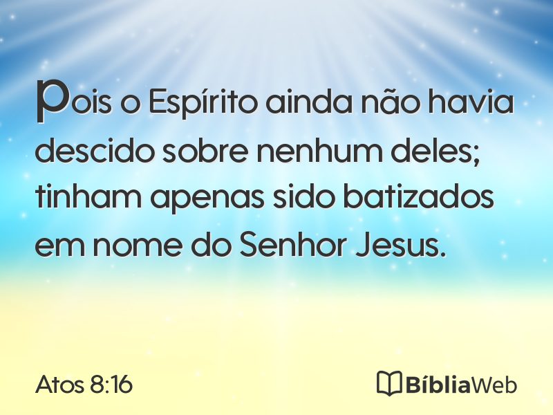 Atos 8:16 em imagem para compartilhar