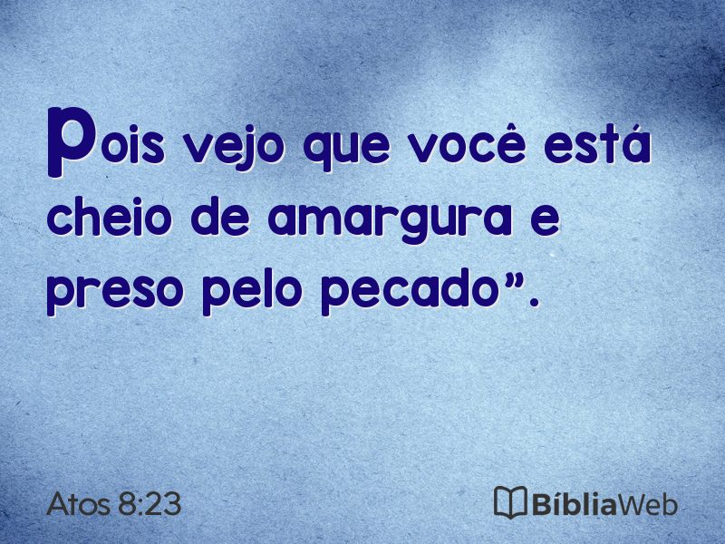 Atos 8:23 em imagem para compartilhar