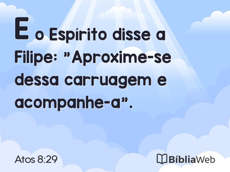 Atos 8:29 em imagem para compartilhar