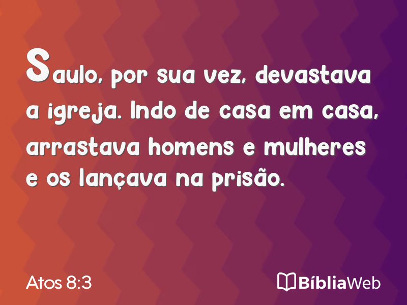 Atos 8:3 em imagem para compartilhar