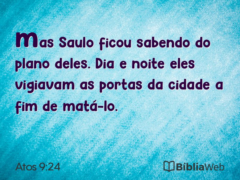 Atos 9:24 em imagem para compartilhar