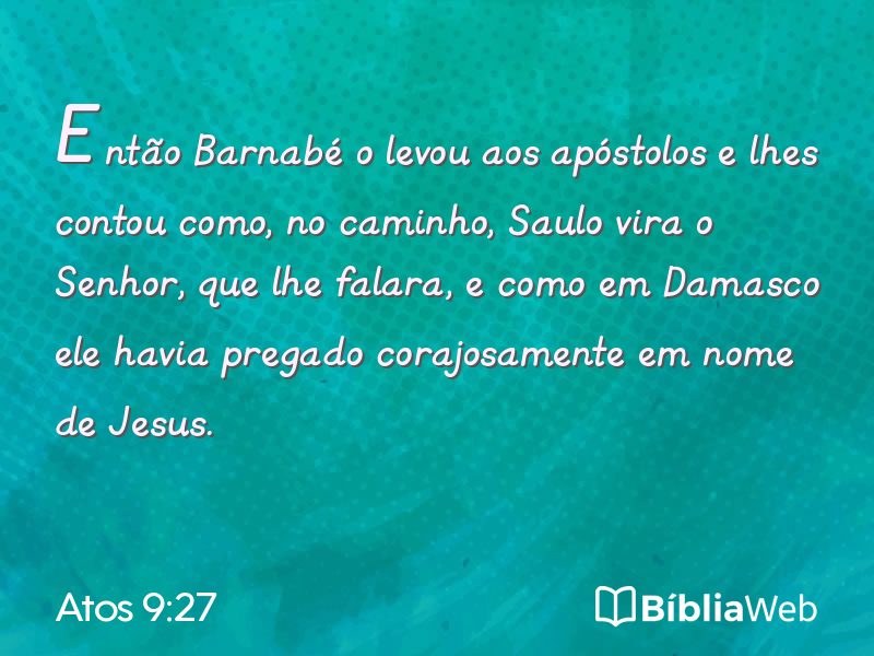 Atos 9:27 em imagem para compartilhar