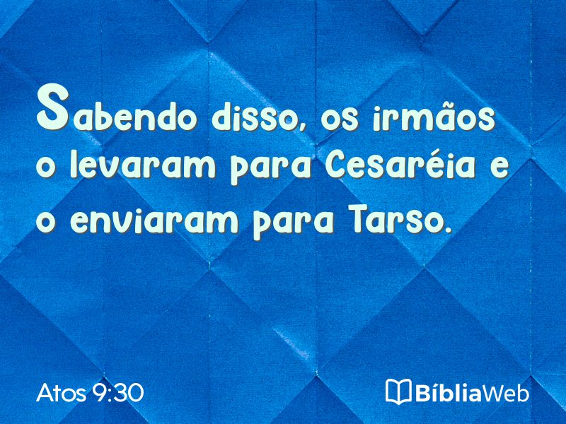 Atos 9:30 em imagem para compartilhar
