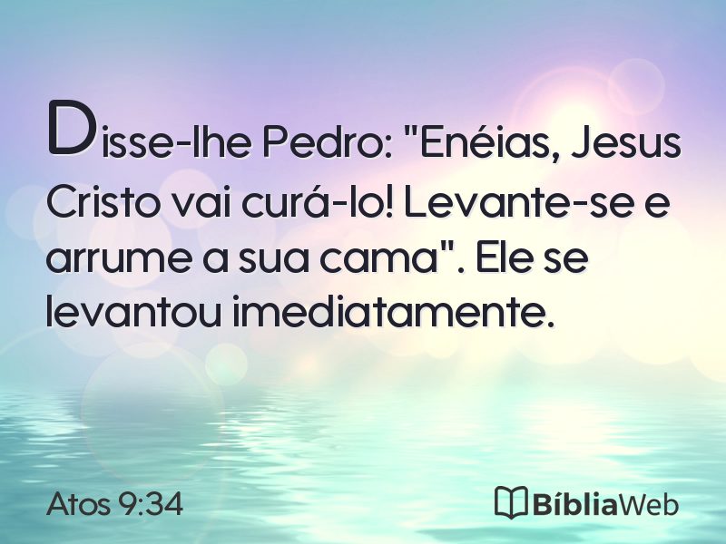 Atos 9:34 em imagem para compartilhar