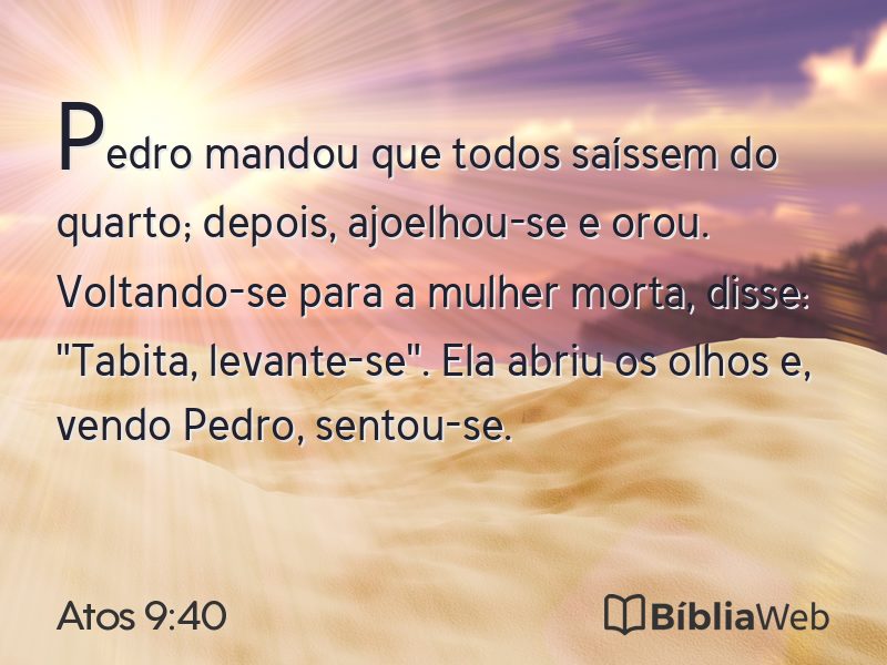 Atos 9:40 em imagem para compartilhar