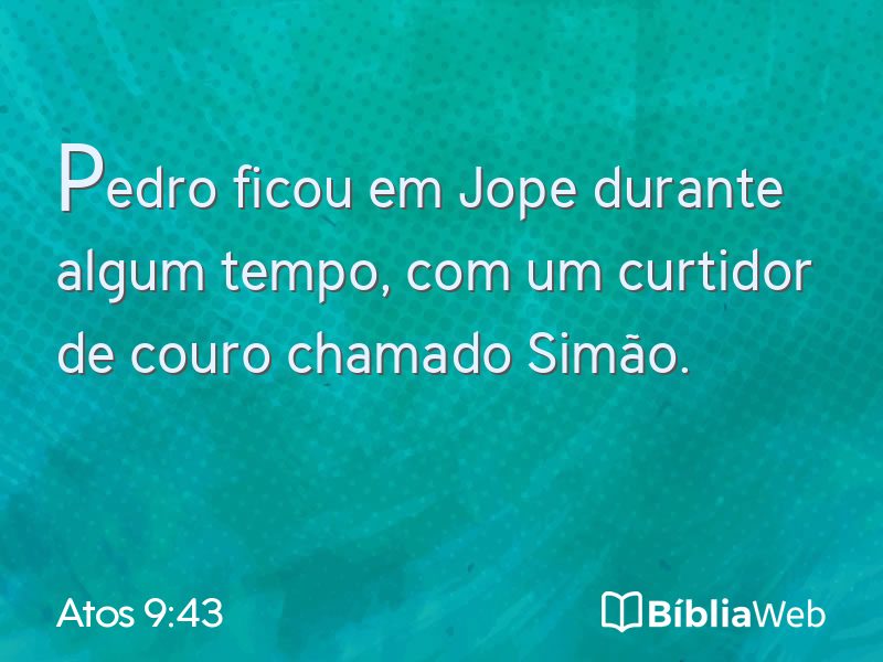 Atos 9:43 em imagem para compartilhar