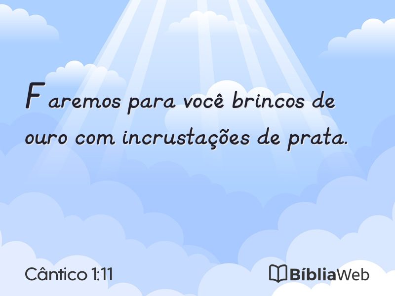 Cântico 1:11 em imagem para compartilhar