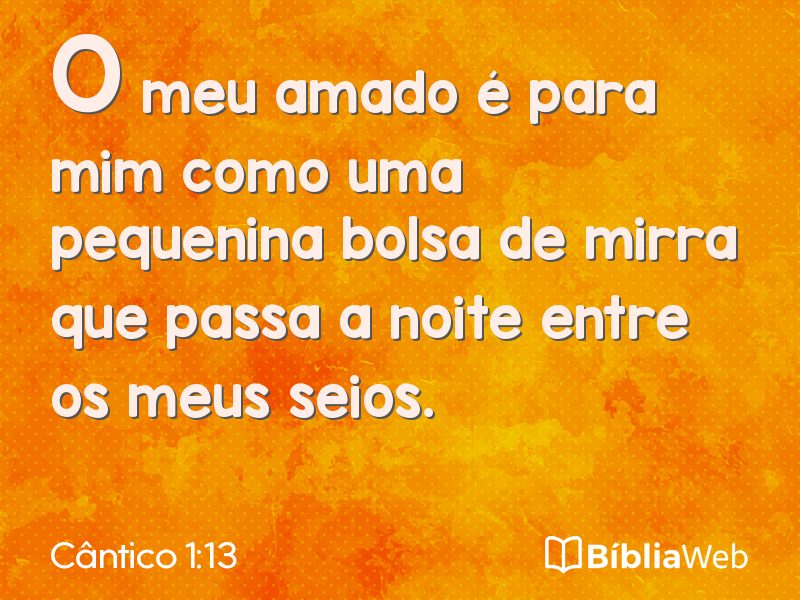 Cântico 1:13 em imagem para compartilhar