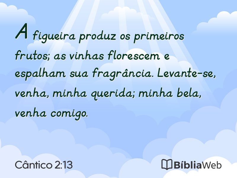 Cântico 2:13 em imagem para compartilhar