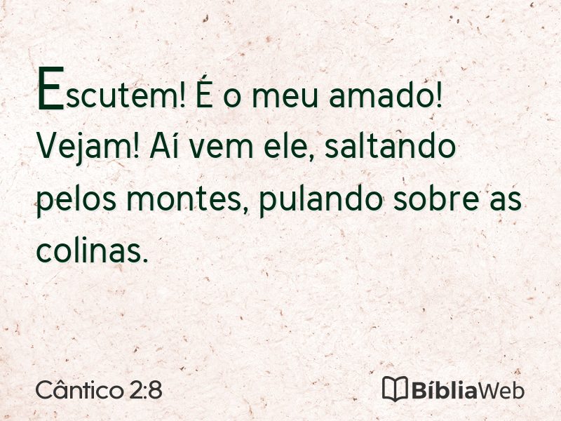 Cântico 2:8 em imagem para compartilhar