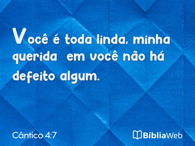Cântico 4:7 em imagem para compartilhar