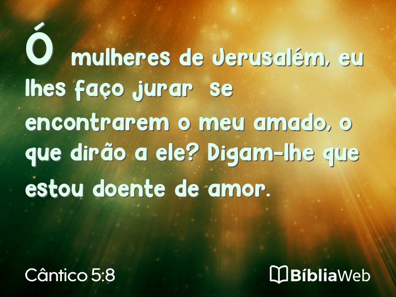 Cântico 5:8 em imagem para compartilhar
