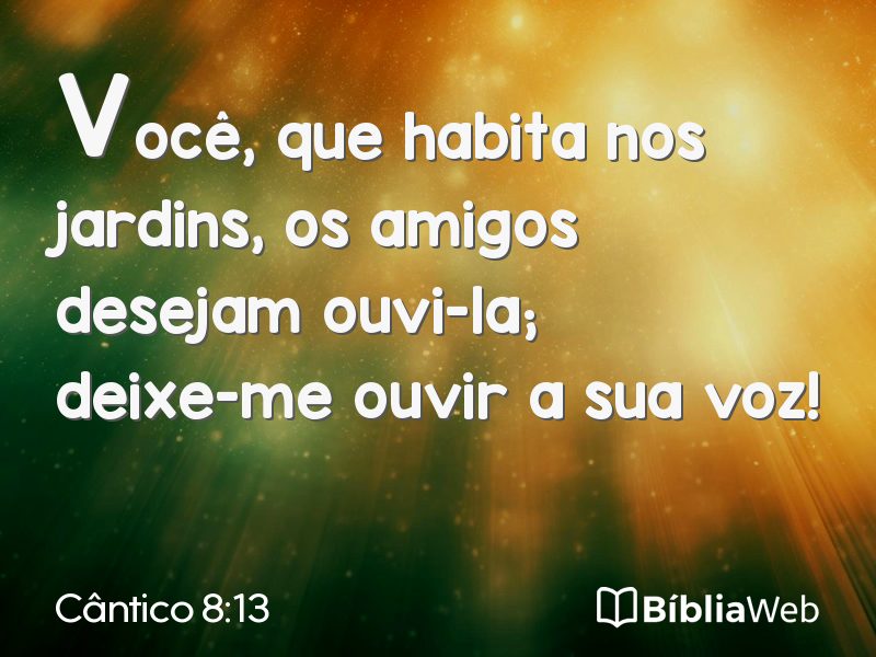 Cântico 8:13 em imagem para compartilhar