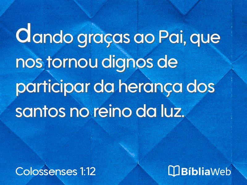 Colossenses 1:12 em imagem para compartilhar