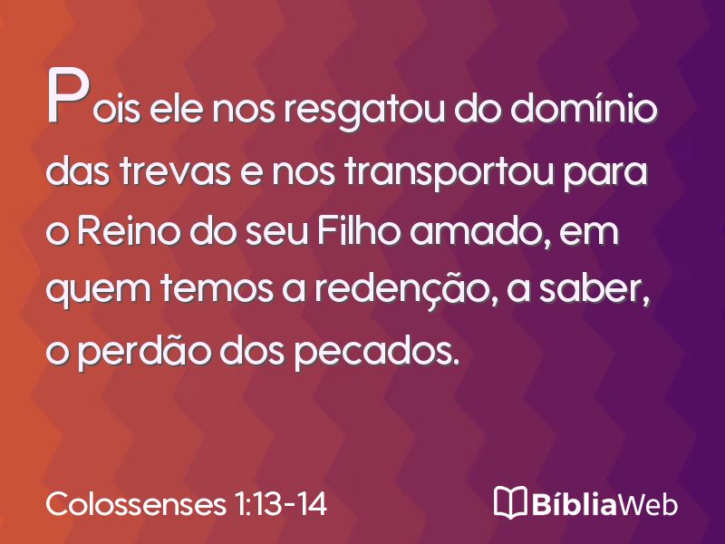 Colossenses 1:13-14 em imagem para compartilhar
