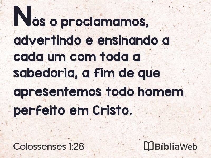 Colossenses 1:28 em imagem para compartilhar