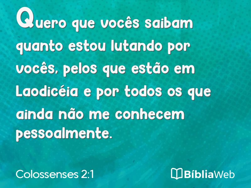 Colossenses 2:1 em imagem para compartilhar