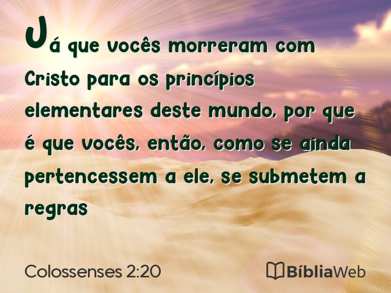 Colossenses 2:20 em imagem para compartilhar