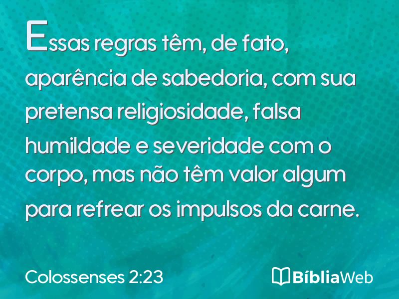 Colossenses 2:23 em imagem para compartilhar