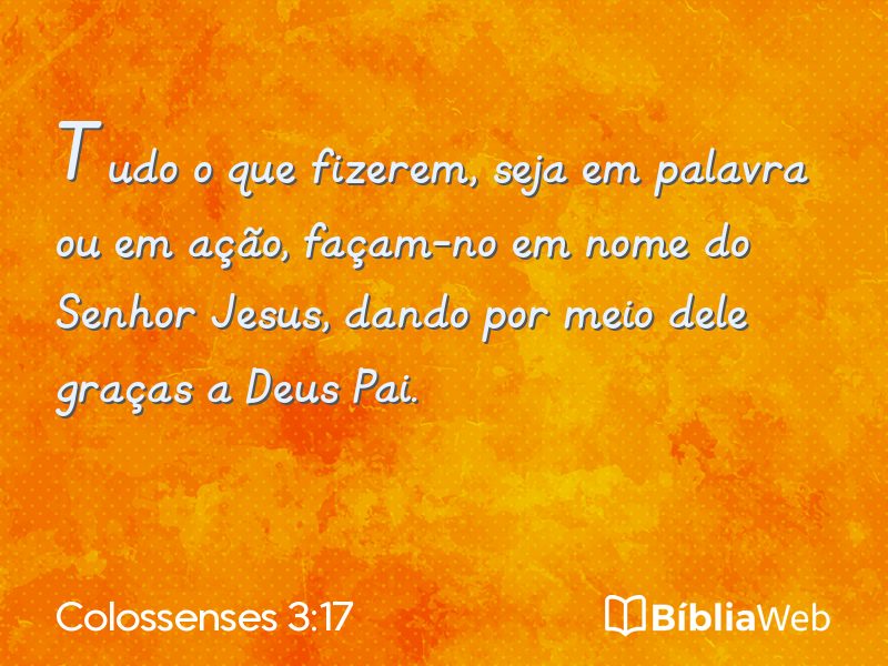 Colossenses 3:17 em imagem para compartilhar