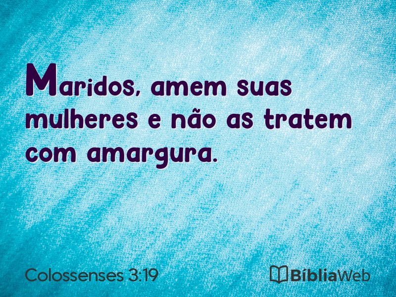 Colossenses 3:19 em imagem para compartilhar