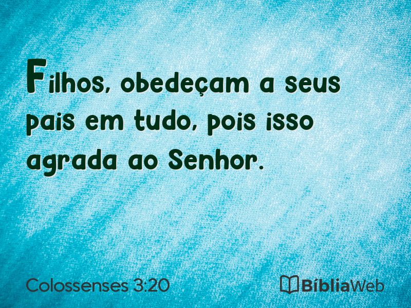 Colossenses 3:20 em imagem para compartilhar