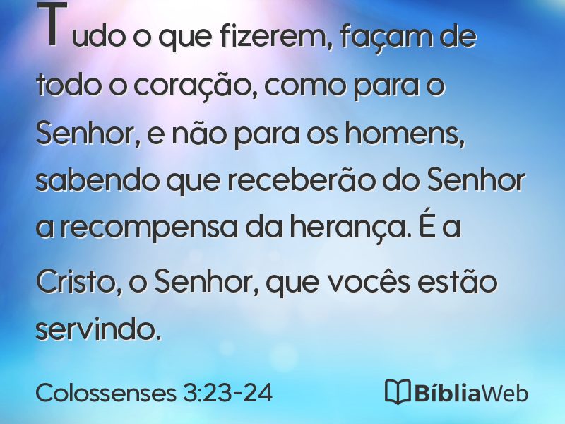 Colossenses 3:23-24 em imagem para compartilhar
