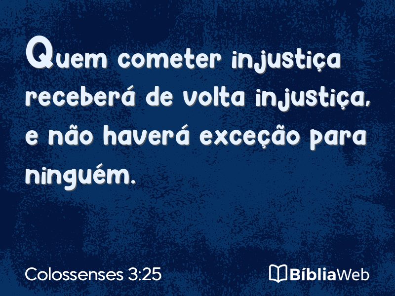 Colossenses 3:25 em imagem para compartilhar