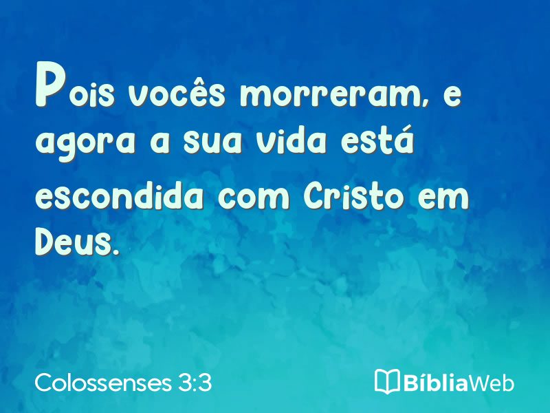 Colossenses 3:3 em imagem para compartilhar