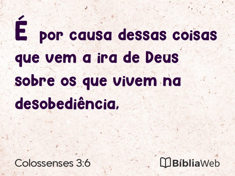 Colossenses 3:6 em imagem para compartilhar
