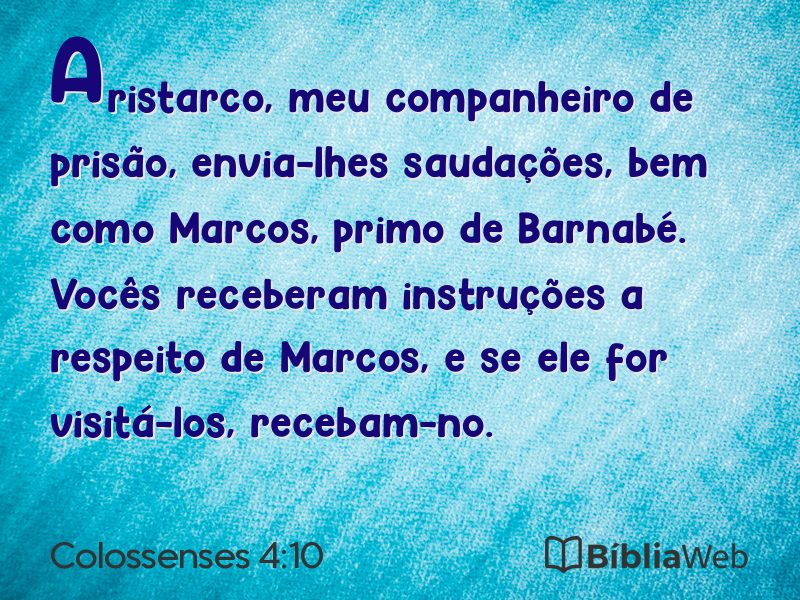 Colossenses 4:10 em imagem para compartilhar