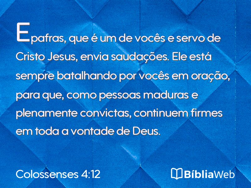 Colossenses 4:12 em imagem para compartilhar