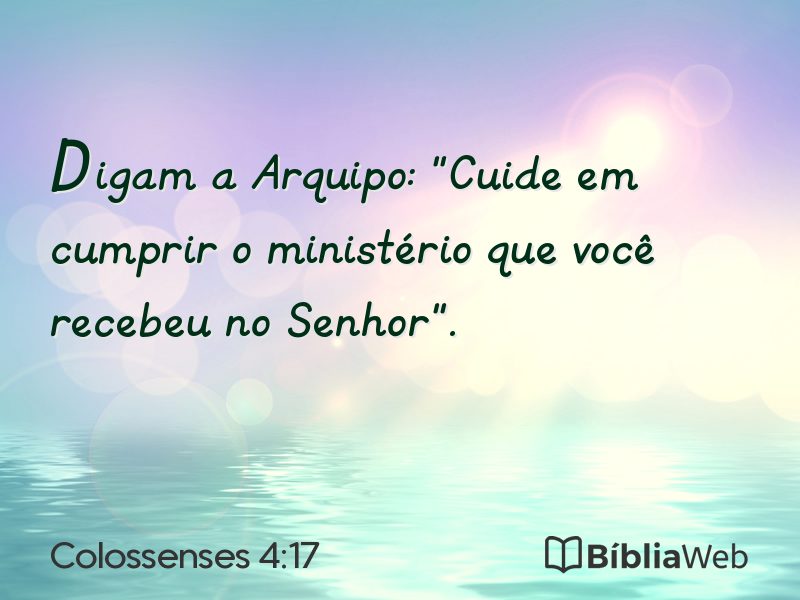 Colossenses 4:17 em imagem para compartilhar