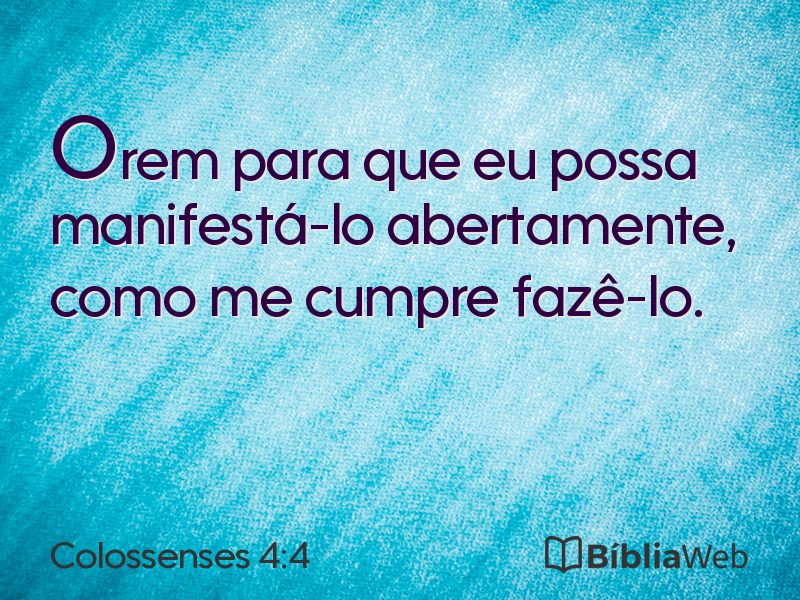 Colossenses 4:4 em imagem para compartilhar