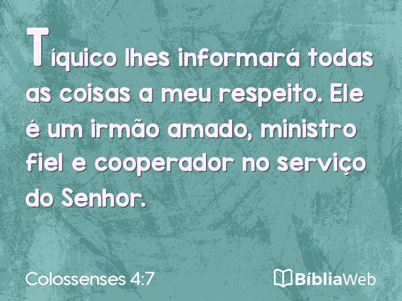 Colossenses 4:7 em imagem para compartilhar