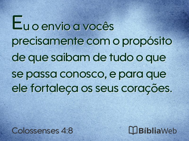 Colossenses 4:8 em imagem para compartilhar