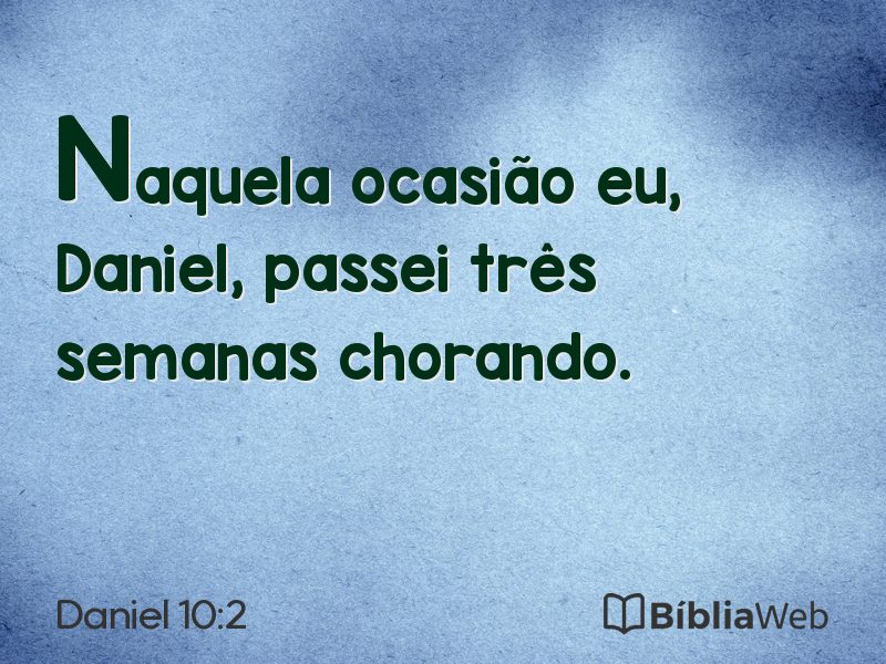 Daniel 10:2 em imagem para compartilhar