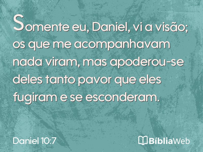 Daniel 10:7 em imagem para compartilhar