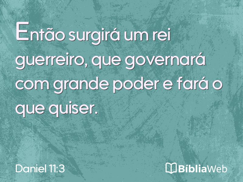 Daniel 11:3 em imagem para compartilhar