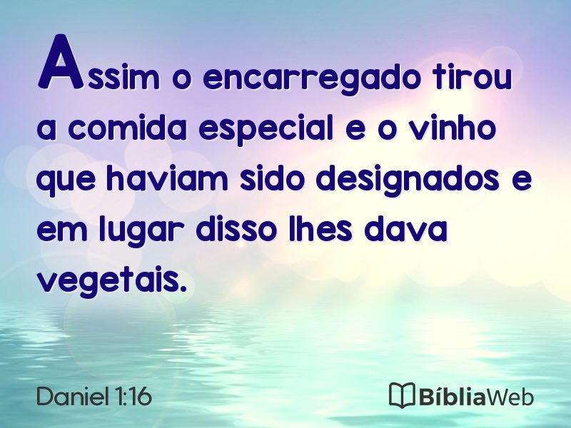 Daniel 1:16 em imagem para compartilhar