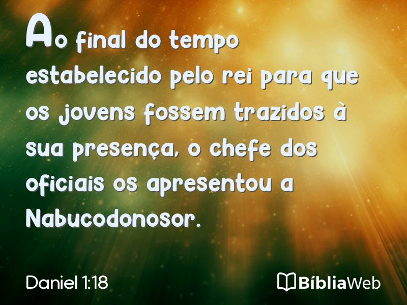 Daniel 1:18 em imagem para compartilhar