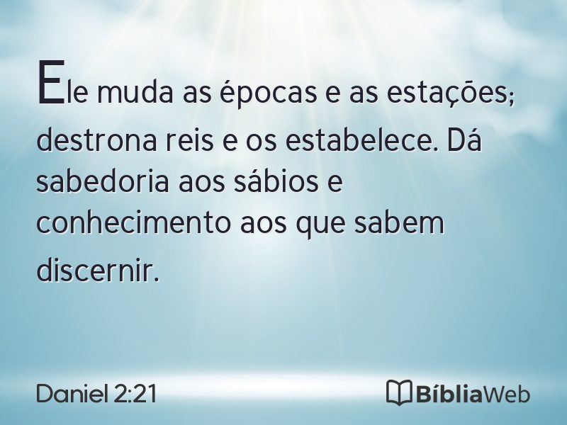 Daniel 2:21 em imagem para compartilhar
