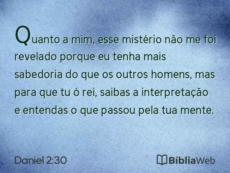 Daniel 2:30 em imagem para compartilhar