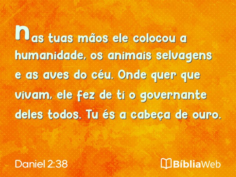 Daniel 2:38 em imagem para compartilhar