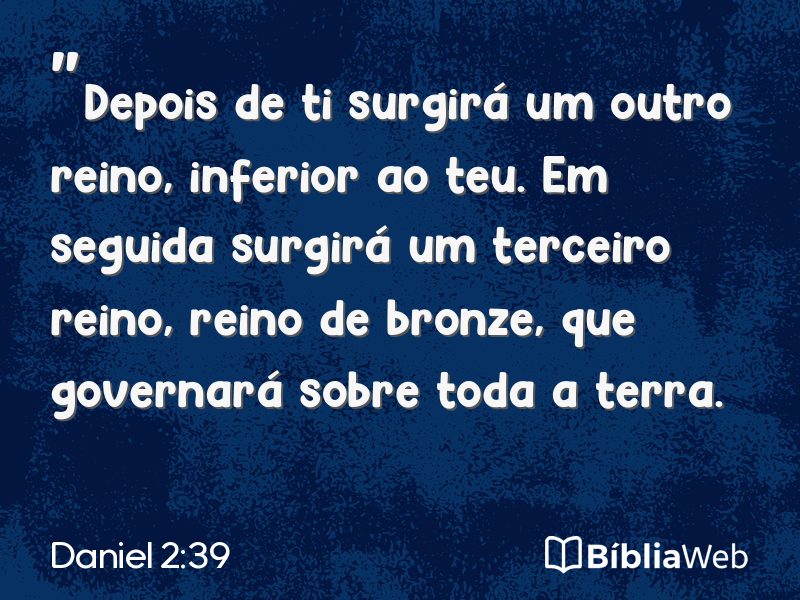 Daniel 2:39 em imagem para compartilhar