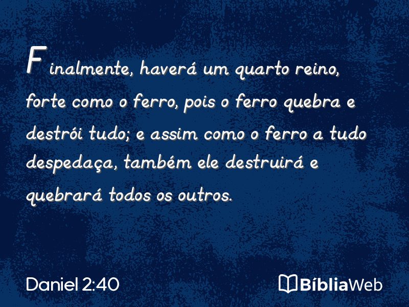 Daniel 2:40 em imagem para compartilhar