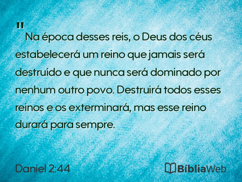 Daniel 2:44 em imagem para compartilhar