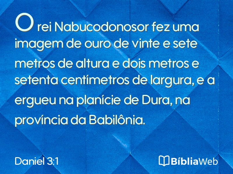 Daniel 3:1 em imagem para compartilhar
