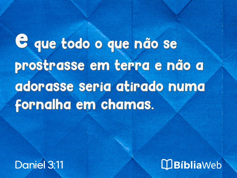 Daniel 3:11 em imagem para compartilhar
