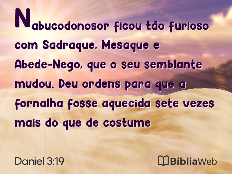 Daniel 3:19 em imagem para compartilhar